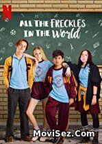 All the Freckles in the World – Toți pistruii din lume