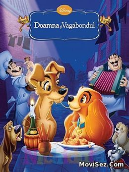 Lady and the Tramp – Doamna și vagabondul